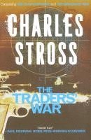 bokomslag The Traders' War: A Merchant Princes Omnibus: The Clan Corporate & the Merchants' War
