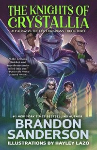 bokomslag The Knights of Crystallia
