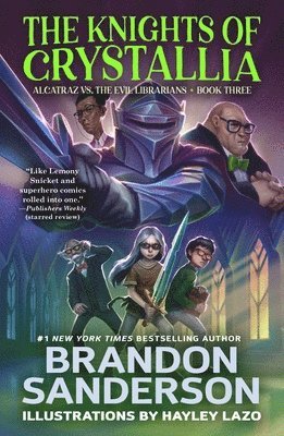 bokomslag The Knights of Crystallia