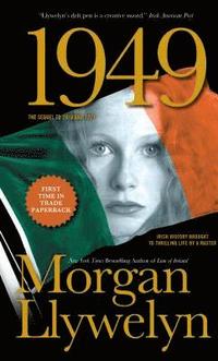 bokomslag 1949: A Novel of the Irish Free State