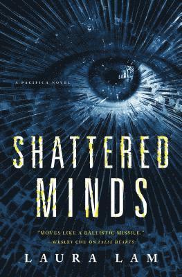 bokomslag Shattered Minds: A Pacifica Novel