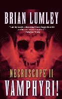 bokomslag Necroscope II: Vamphyri!