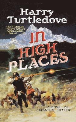 Harry Turtledove - In High Places, Häftad