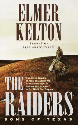 The Raiders: Sons of Texas 1