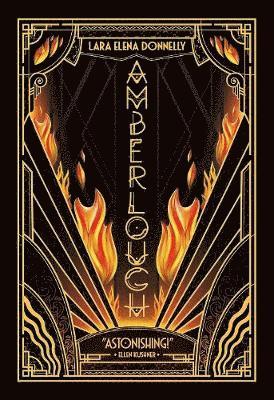 Lara Elena Donnelly - Amberlough, Häftad