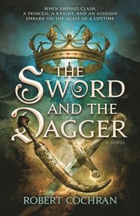 bokomslag Sword and the Dagger