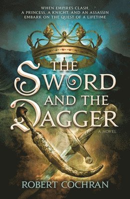 Robert Cochran, ROBERT COCHRAN - Sword and the Dagger, Häftad