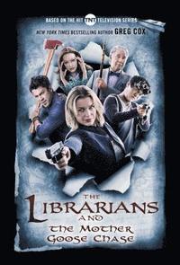 bokomslag The Librarians and the Mother Goose Chase