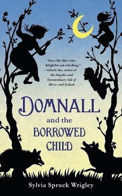 Domnall and the Borrowed Child 1