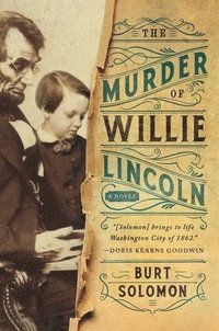 bokomslag The Murder of Willie Lincoln