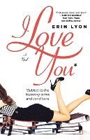 Erin Lyon - I Love You Subject to the Following Terms and Conditions: A Contract Killers Novel, Häftad