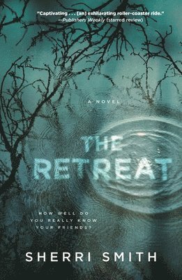 Sherri Smith - The Retreat, Häftad