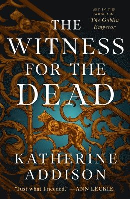 Katherine Addison - The Witness for the Dead, Häftad