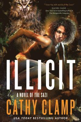 bokomslag Illicit: A Novel of the Sazi