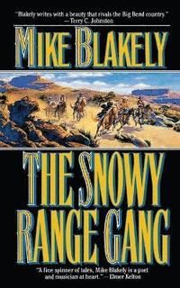 bokomslag The Snowy Range Gang