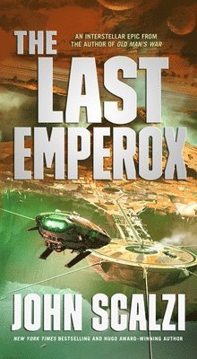 John Scalzi - The Last Emperox, Häftad