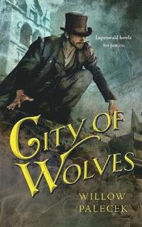 bokomslag City of Wolves