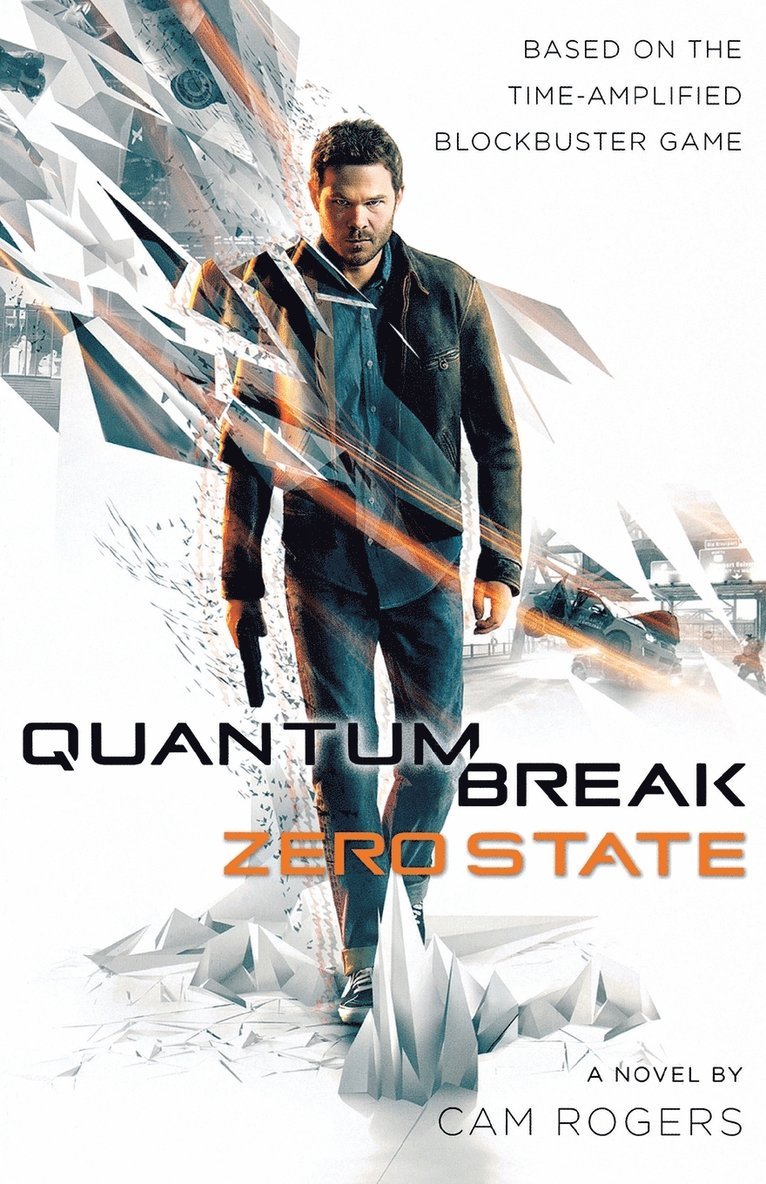 Quantum Break: Zero State 1