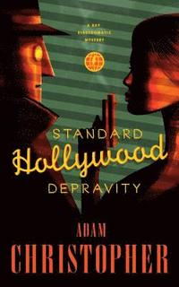 bokomslag Standard Hollywood Depravity