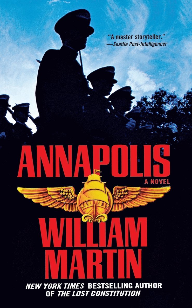 William Martin - Annapolis, Häftad