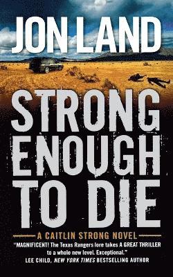 Strong Enough to Die 1