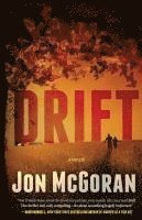 Drift: A Thriller