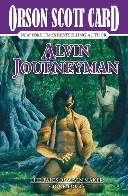 bokomslag Alvin Journeyman: The Tales of Alvin Maker, Book Four