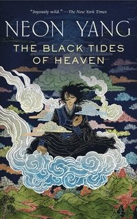 bokomslag THE BLACK TIDES OF HEAVEN