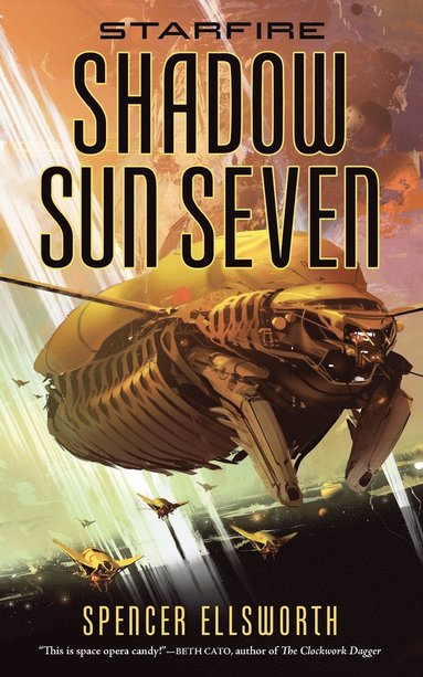 bokomslag Starfire: Shadow Sun Seven