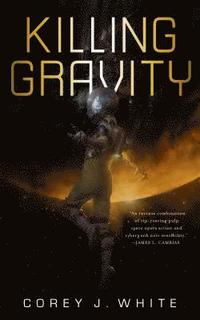 bokomslag Killing Gravity