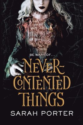 Never-Contented Things 1