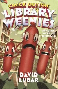 bokomslag Check Out the Library Weenies