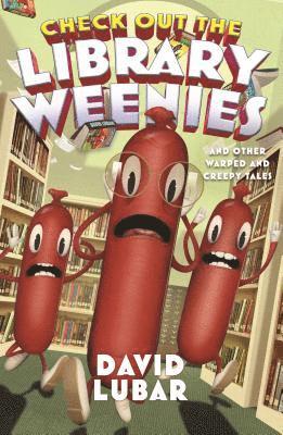 David Lubar - Check Out the Library Weenies, Häftad