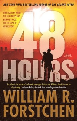 William R. Forstchen - 48 Hours, Häftad