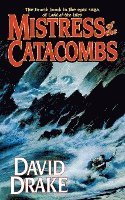 David Drake - Mistress of the Catacombs, Häftad