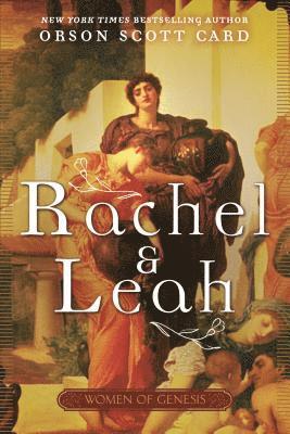 Rachel and Leah 1