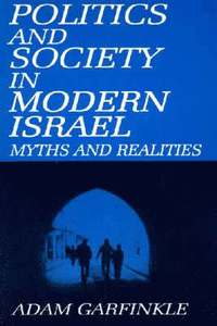 bokomslag Politics and Society in Modern Israel