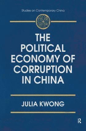 bokomslag Political Economy of Corruption in China