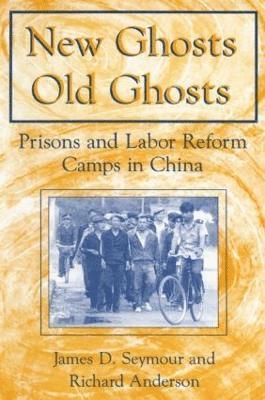 New Ghosts, Old Ghosts: Prisons and Labor Reform Camps in China 1