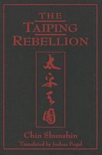 bokomslag The Taiping Rebellion