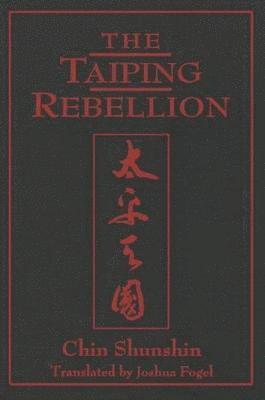 bokomslag The Taiping Rebellion