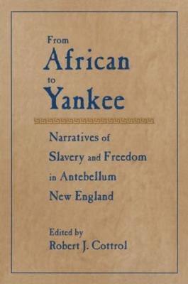 Robert J. Cottrol - From African to Yankee, Häftad