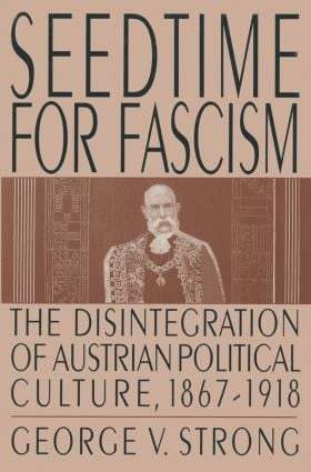 George V. Strong - Seedtime for Fascism, Inbunden