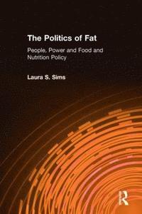 bokomslag The Politics of Fat