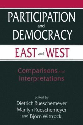 bokomslag Participation and Democracy East and West