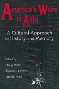 bokomslag United States and Asia at War: A Cultural Approach