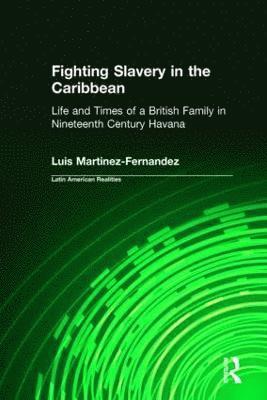 bokomslag Fighting Slavery in the Caribbean