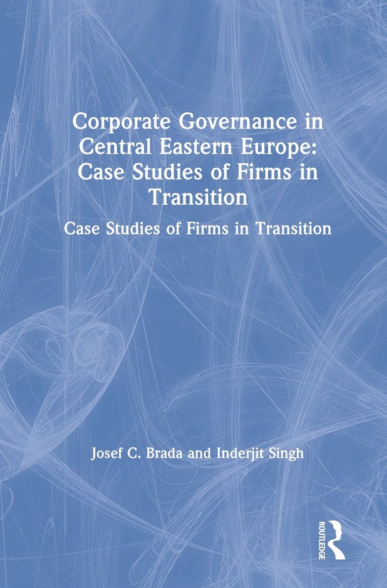 Corporate Governance in Central Eastern Europe 1