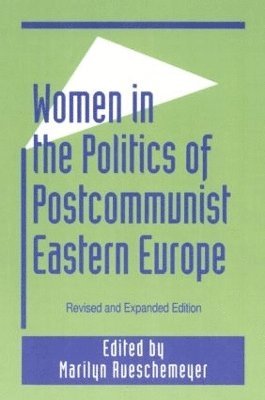 Women in the Politics of Postcommunist Eastern Europe 1