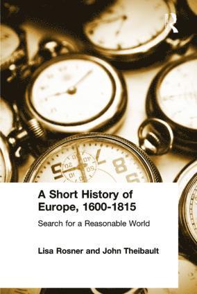 bokomslag Short History of Europe, 1600-1815